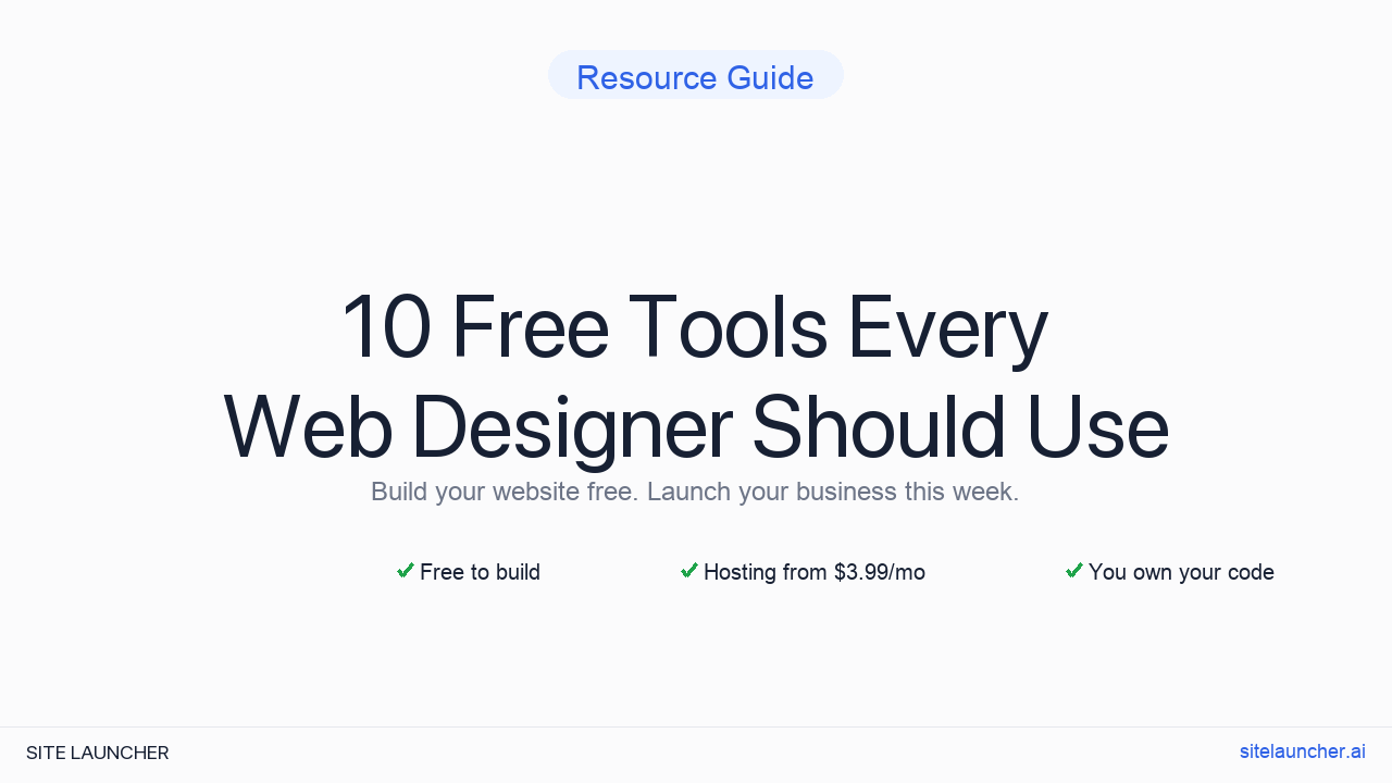 10 Free Tools Every Web Designer Should Use