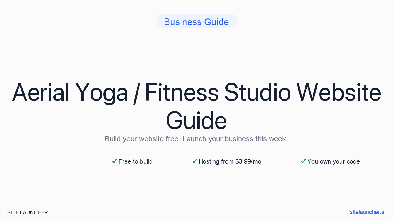 How to Build a Website for Your Aerial Yoga / Fitness Studio (Free, Fast, and Professional)