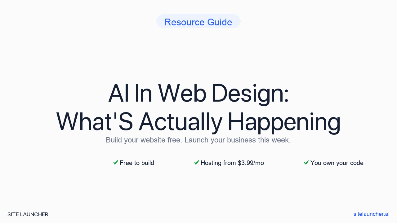 AI In Web Design: What'S Actually Happening