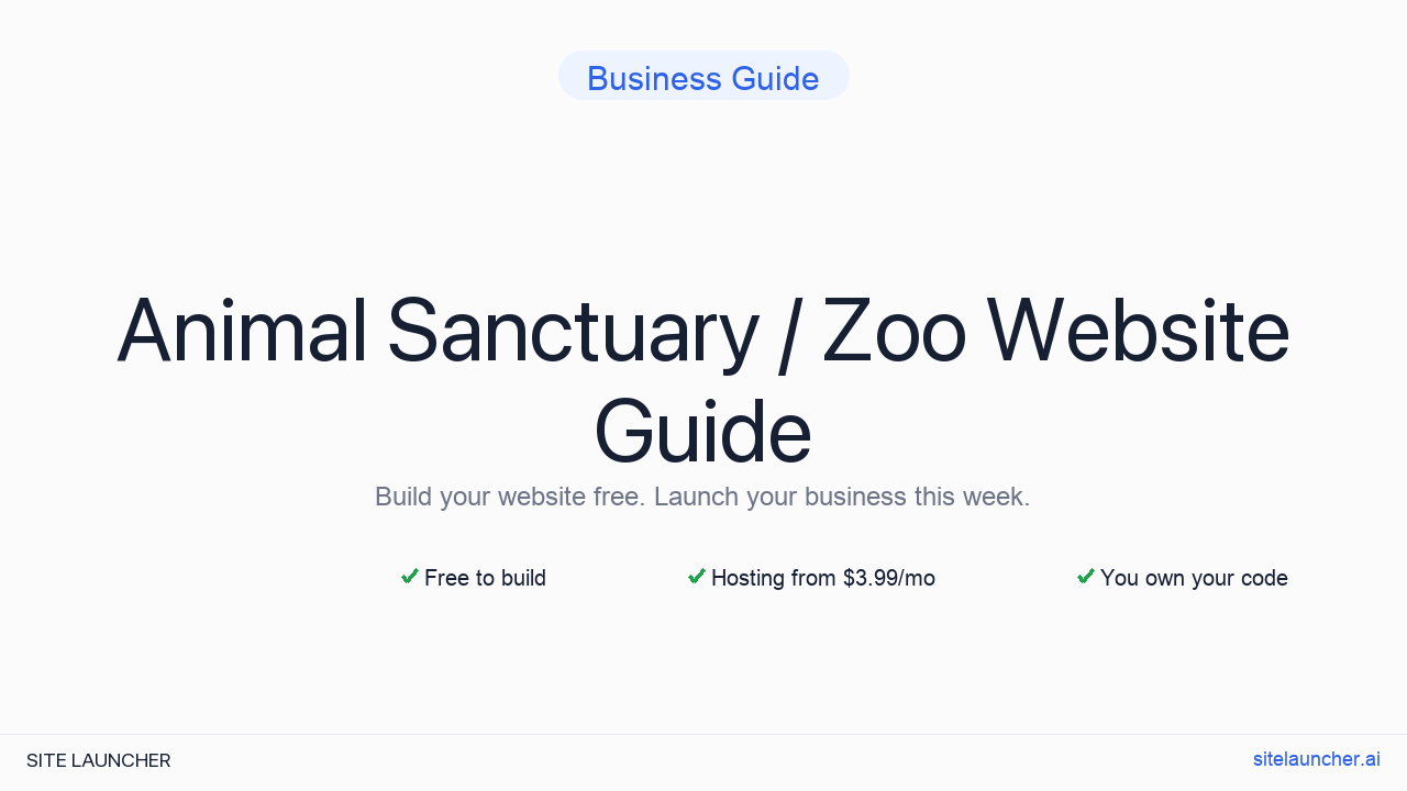How to Build a Website for Your Animal Sanctuary / Zoo (Free, Fast, and Professional)