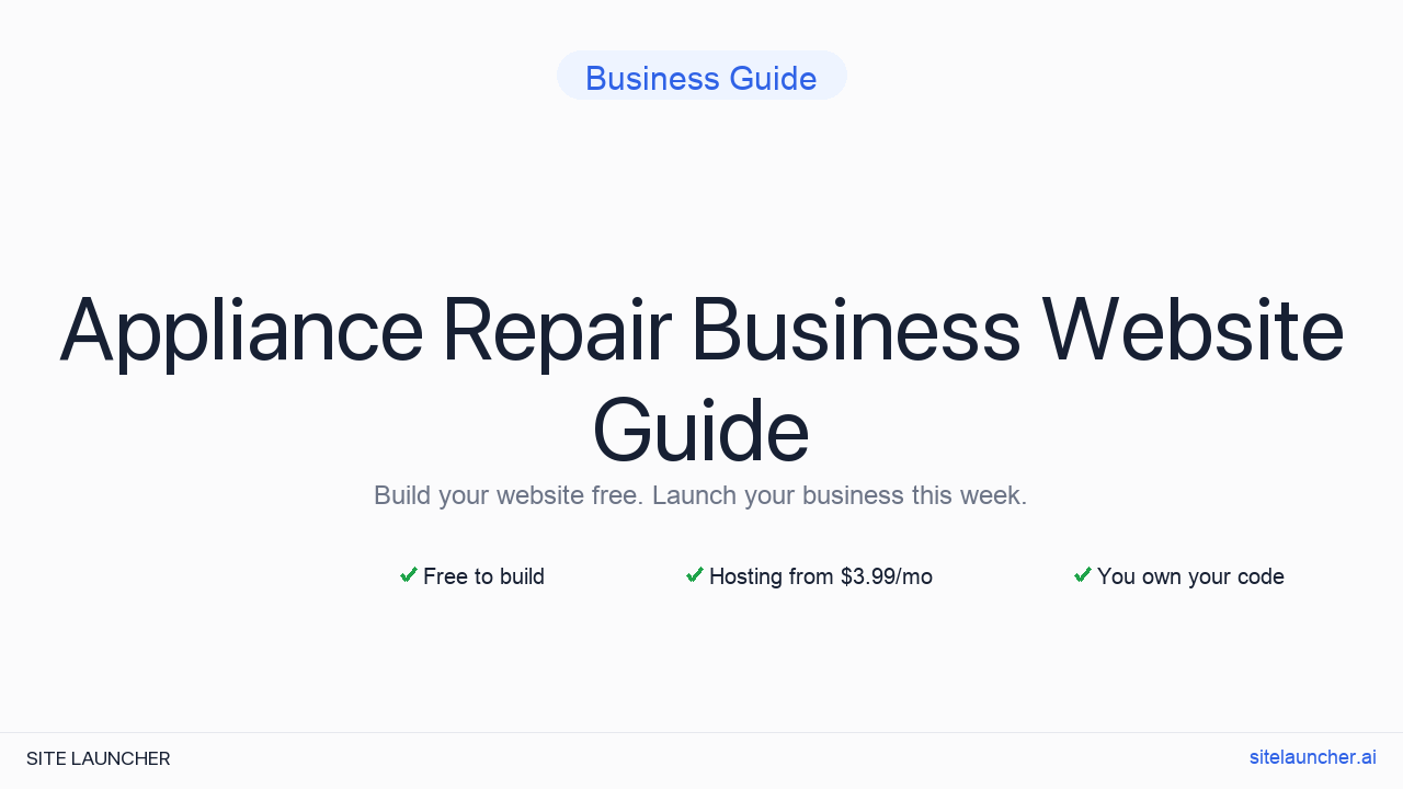 How to Build a Website for Your Appliance Repair Business (Free, Fast, and Professional)
