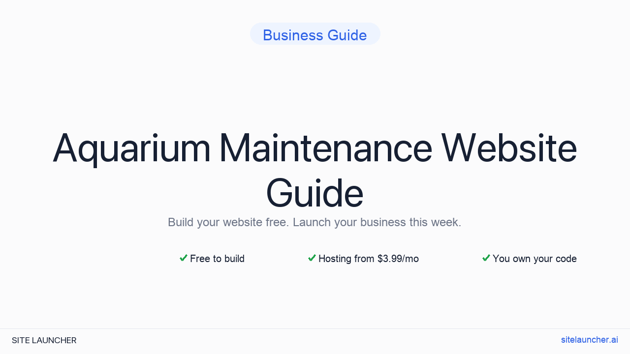 How to Build a Website for Your Aquarium Maintenance (Free, Fast, and Professional)