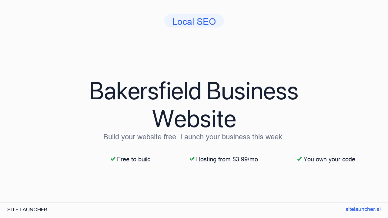 How to Build a Website for Your Bakersfield Business (Free and Fast)