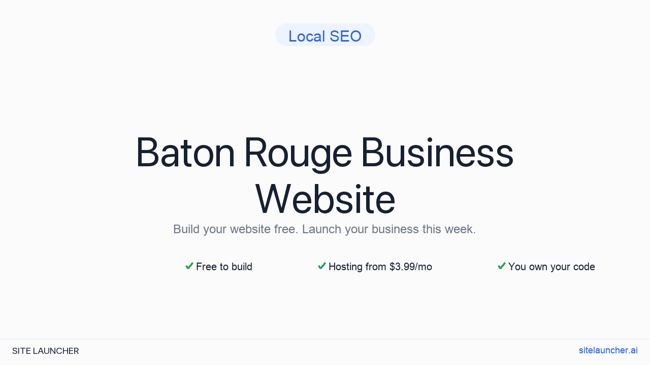 How to Build a Website for Your Baton Rouge Business (Free and Fast)