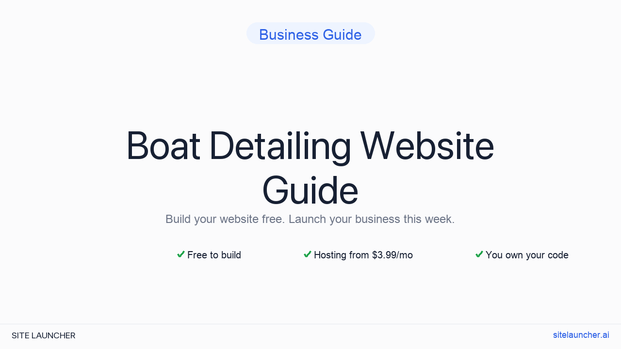 How to Build a Website for Your Boat Detailing (Free, Fast, and Professional)
