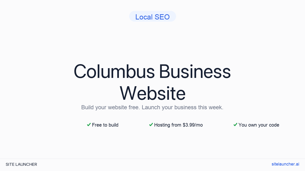 How to Build a Website for Your Columbus Business (Free and Fast)
