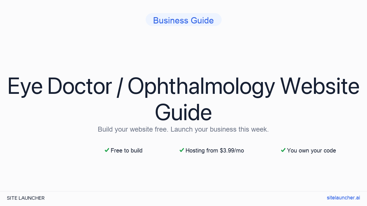How to Build a Website for Your Eye Doctor / Ophthalmology (Free, Fast, and Professional)