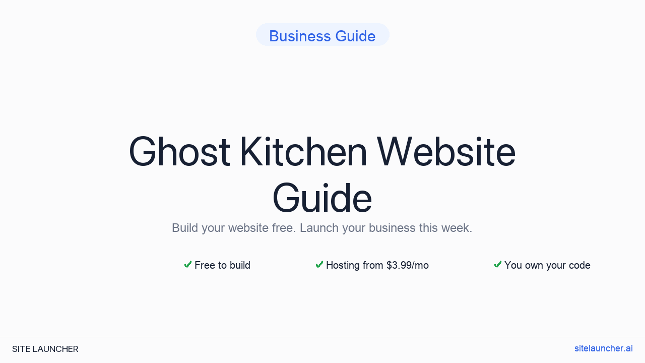 How to Build a Website for Your Ghost Kitchen (Free, Fast, and Professional)