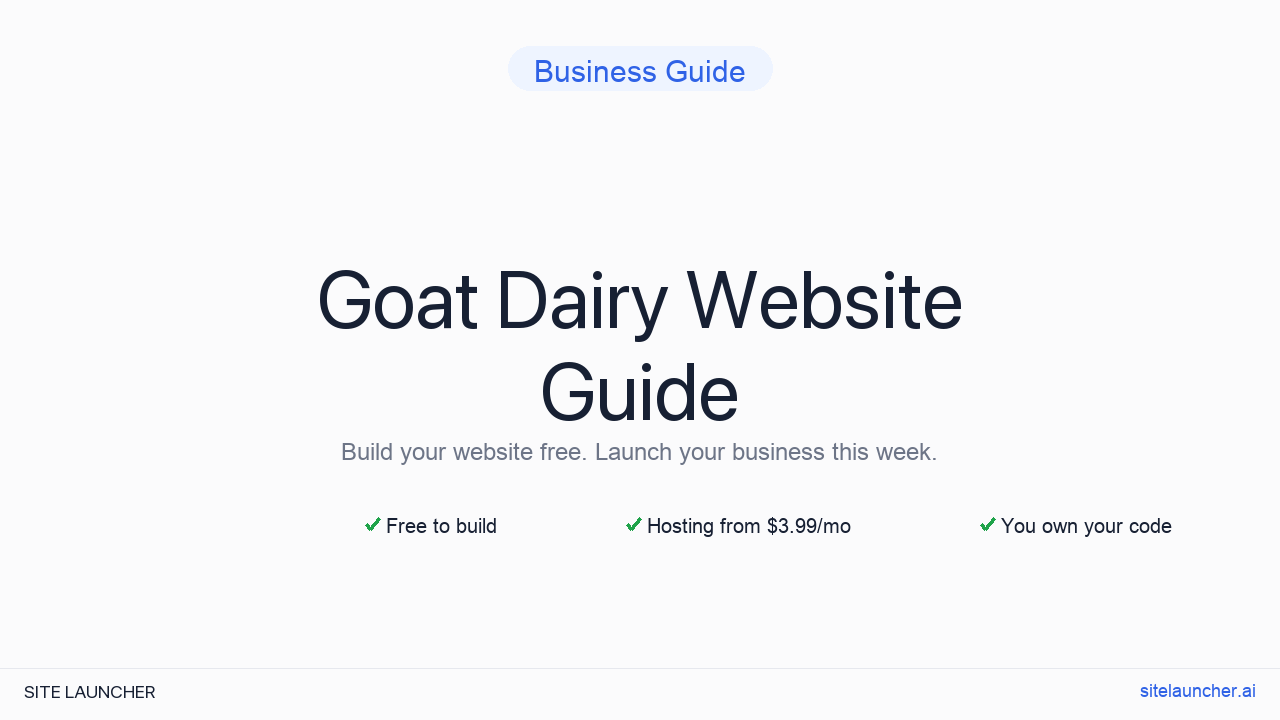 How to Build a Website for Your Goat Dairy (Free, Fast, and Professional)