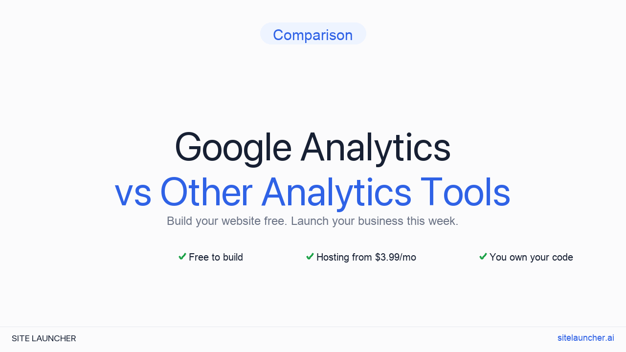 Google Analytics vs Other Analytics Tools