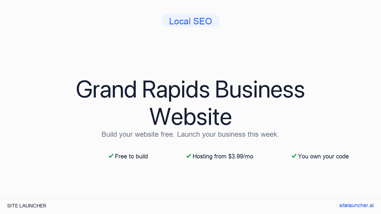 How to Build a Website for Your Grand Rapids Business (Free and Fast)