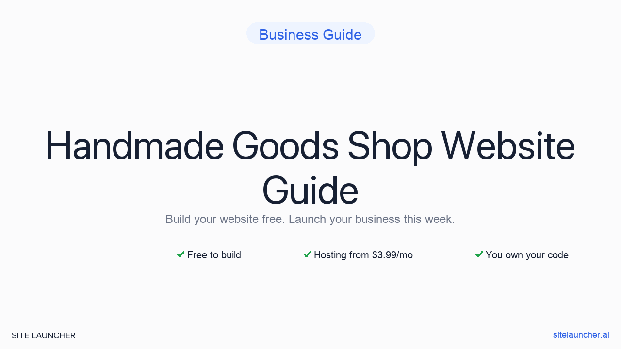 How to Build a Website for Your Handmade Goods Shop (Free, Fast, and Professional)
