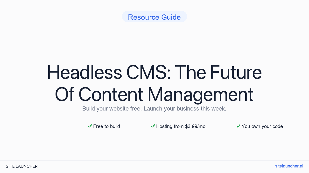 Headless CMS: The Future Of Content Management