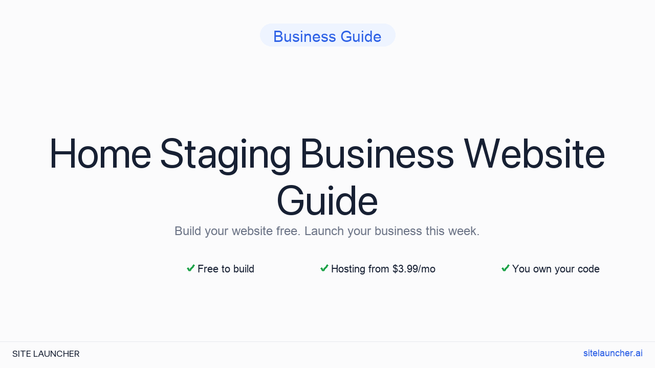 How to Build a Website for Your Home Staging Business (Free, Fast, and Professional)