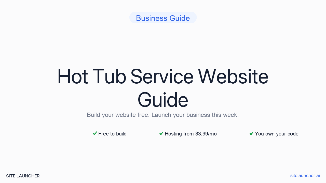 How to Build a Website for Your Hot Tub Service (Free, Fast, and Professional)