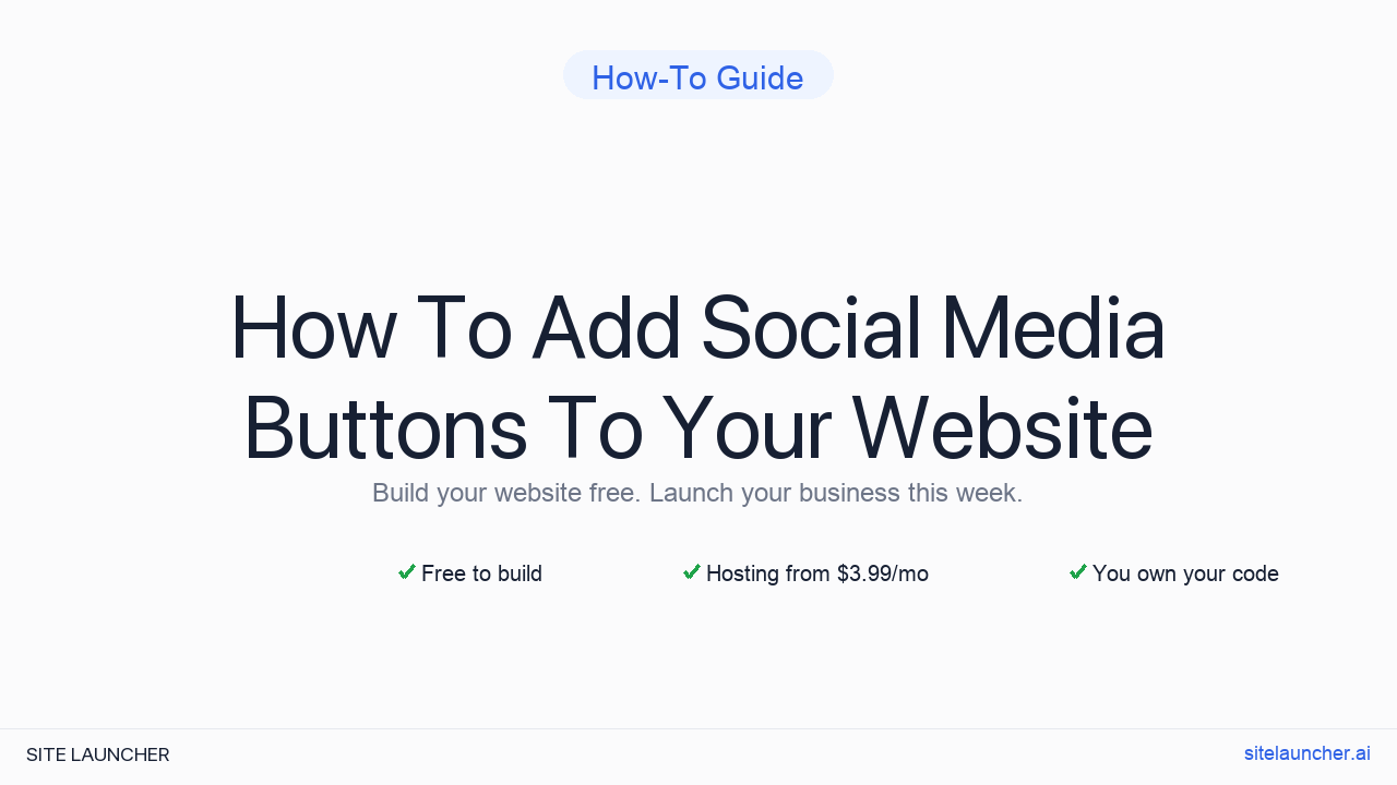 How To Add Social Media Buttons To Your Website