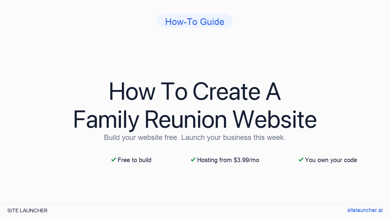 How To Create A Family Reunion Website