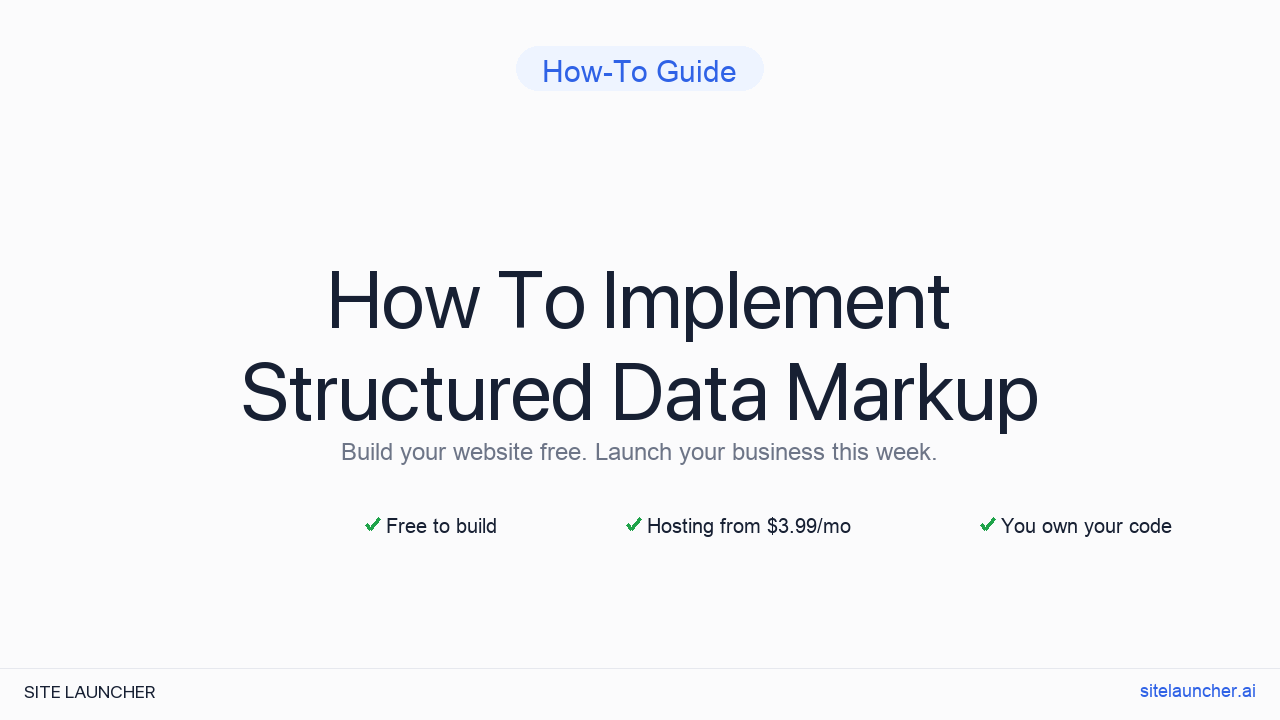 How To Implement Structured Data Markup