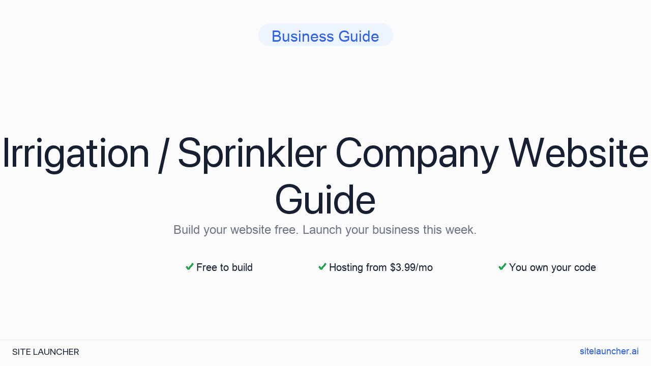 How to Build a Website for Your Irrigation / Sprinkler Company (Free, Fast, and Professional)