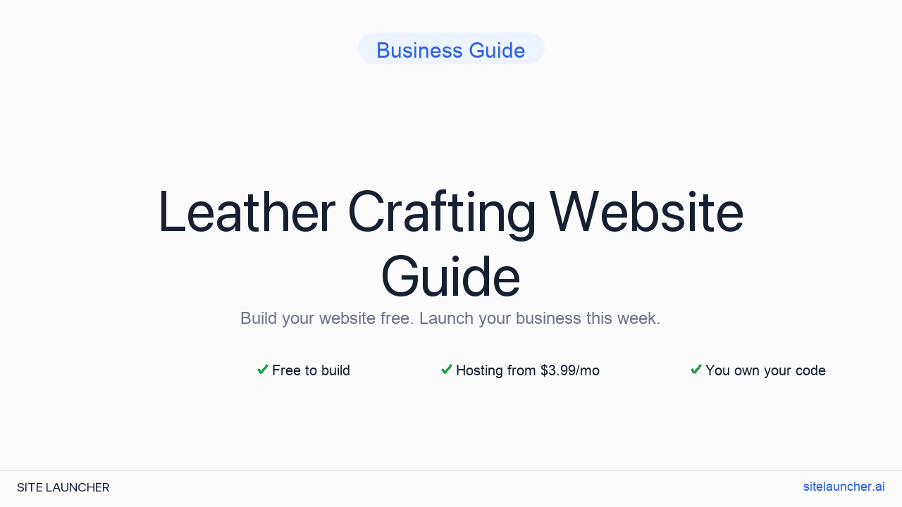 How to Build a Website for Your Leather Crafting (Free, Fast, and Professional)