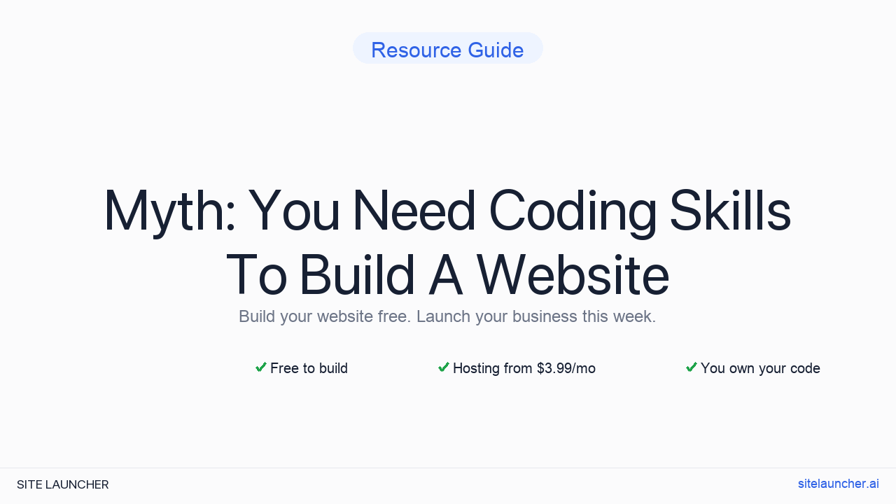 Myth: You Need Coding Skills To Build A Website
