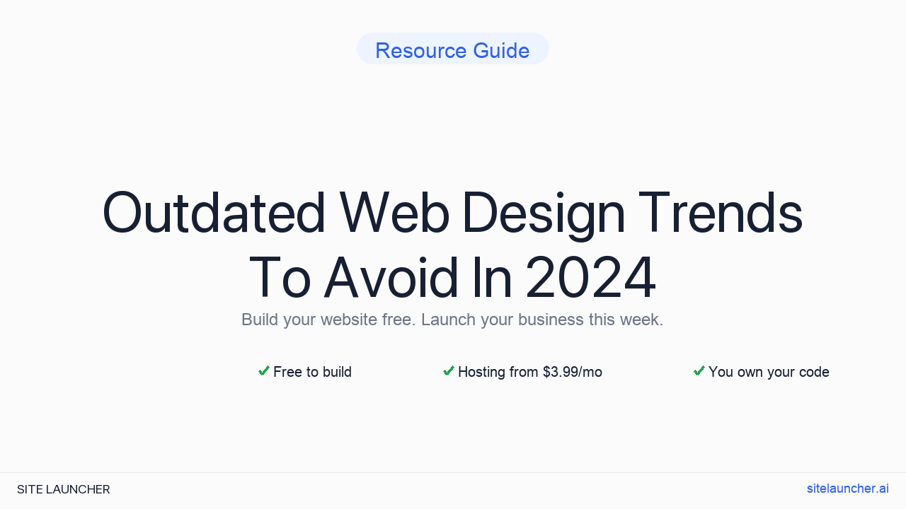 Outdated Web Design Trends To Avoid In 2024