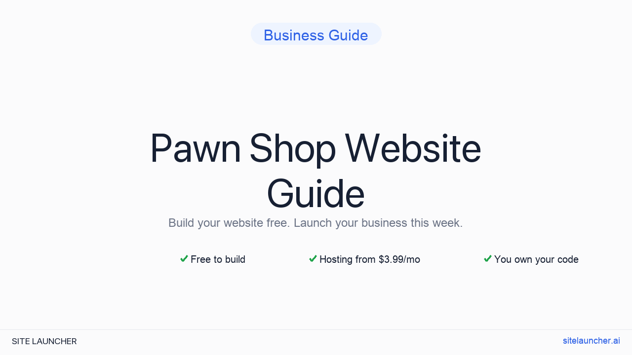 How to Build a Website for Your Pawn Shop (Free, Fast, and Professional)