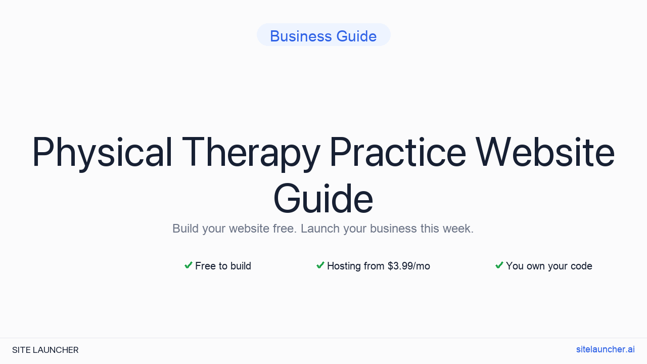 How to Build a Website for Your Physical Therapy Practice (Free, Fast, and Professional)