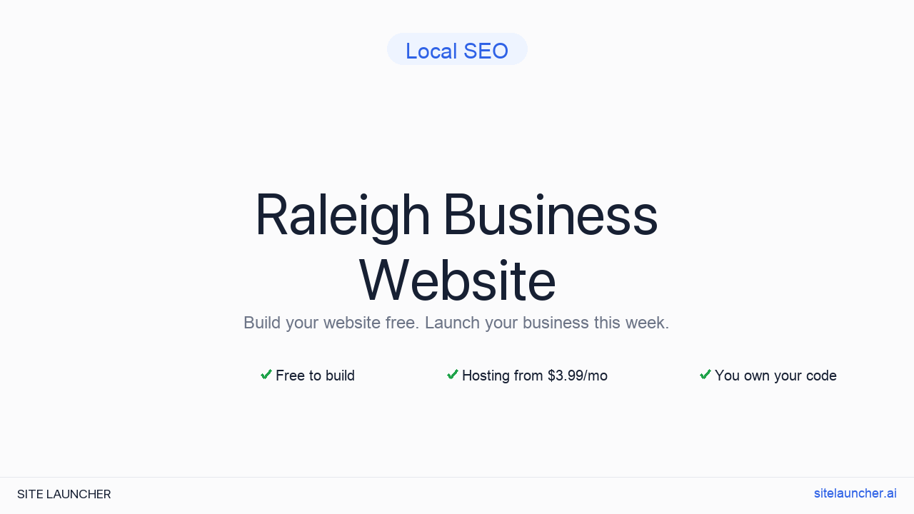 How to Build a Website for Your Raleigh Business (Free and Fast)