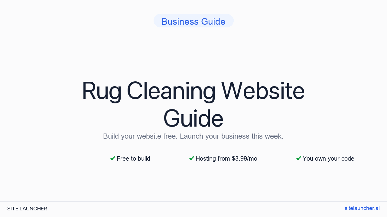 How to Build a Website for Your Rug Cleaning (Free, Fast, and Professional)