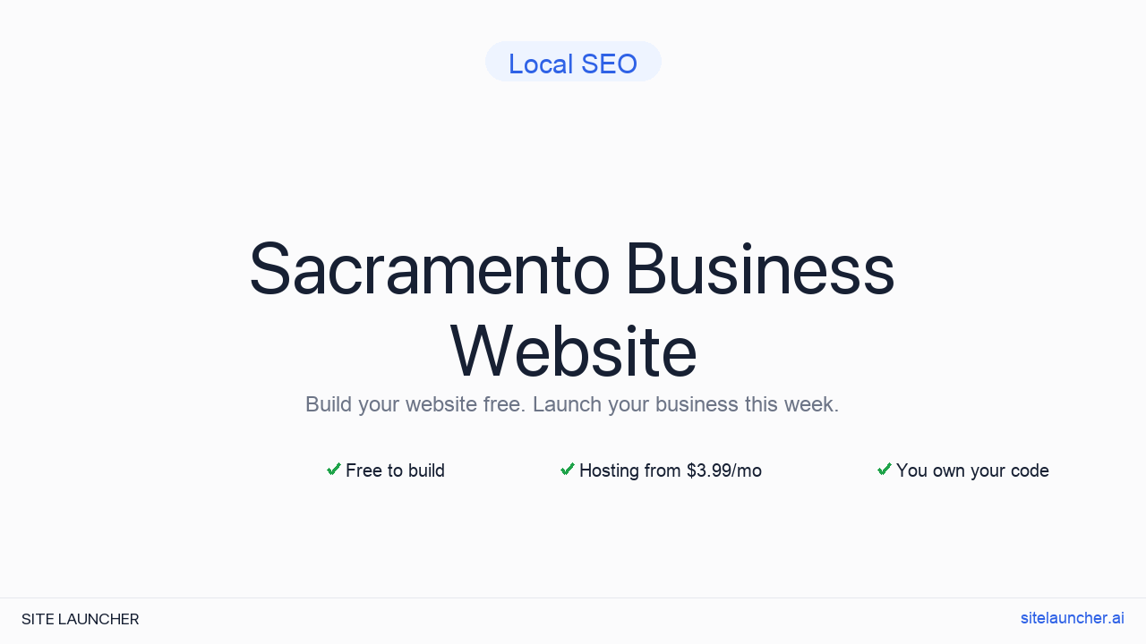 How to Build a Website for Your Sacramento Business (Free and Fast)