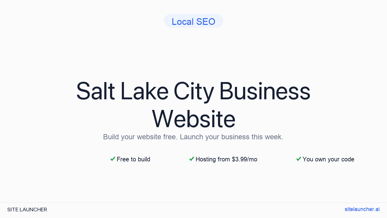 How to Build a Website for Your Salt Lake City Business (Free and Fast)
