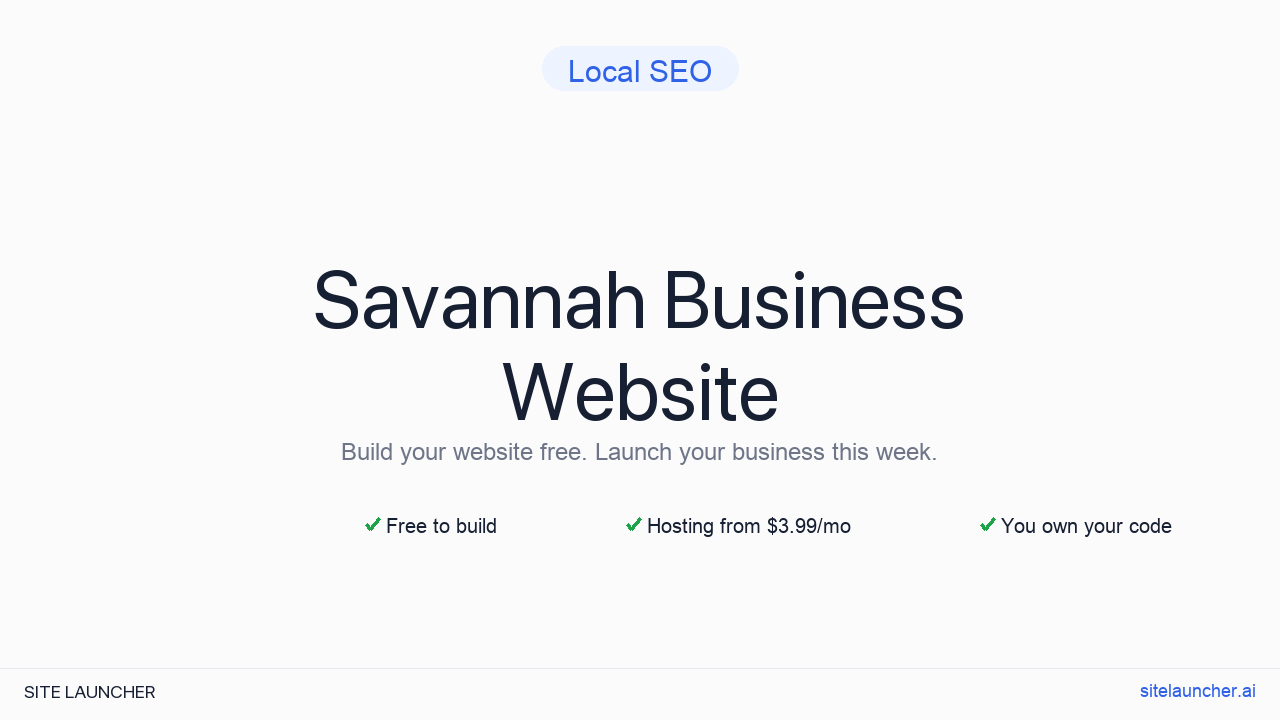 How to Build a Website for Your Savannah Business (Free and Fast)