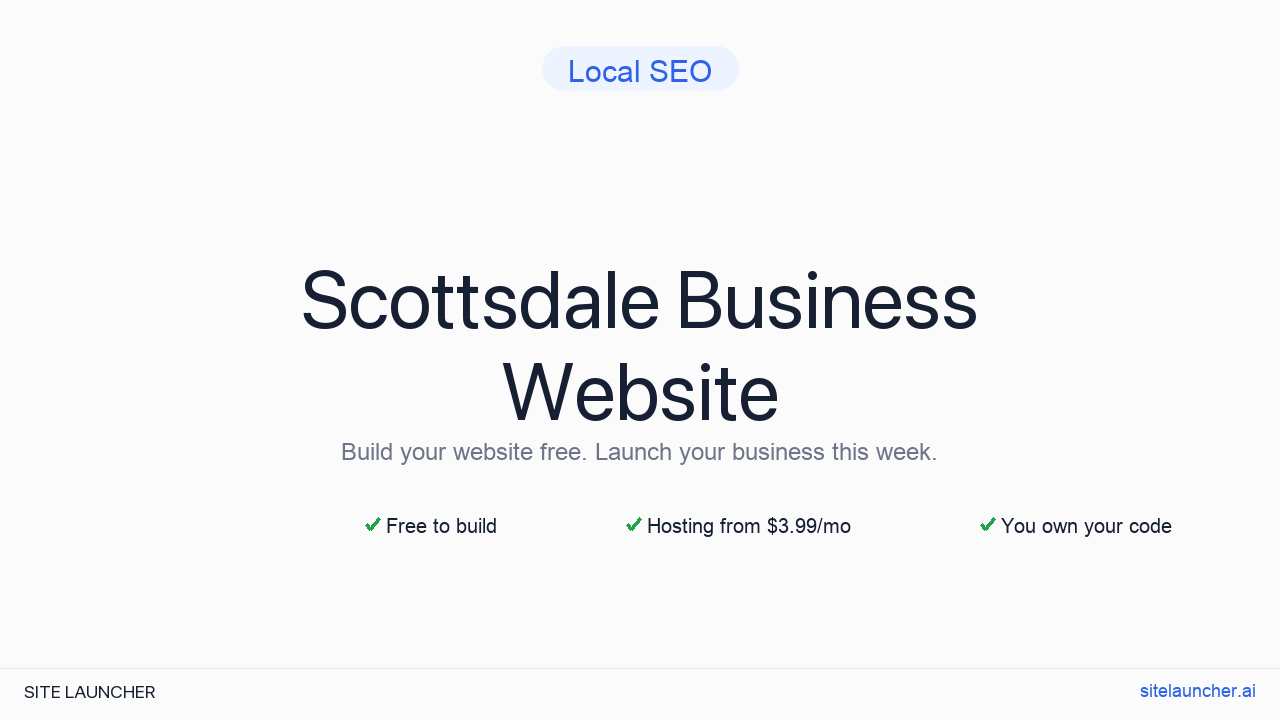 How to Build a Website for Your Scottsdale Business (Free and Fast)