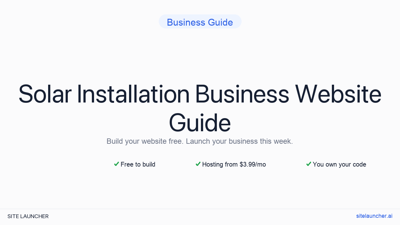 How to Build a Website for Your Solar Installation Business (Free, Fast, and Professional)
