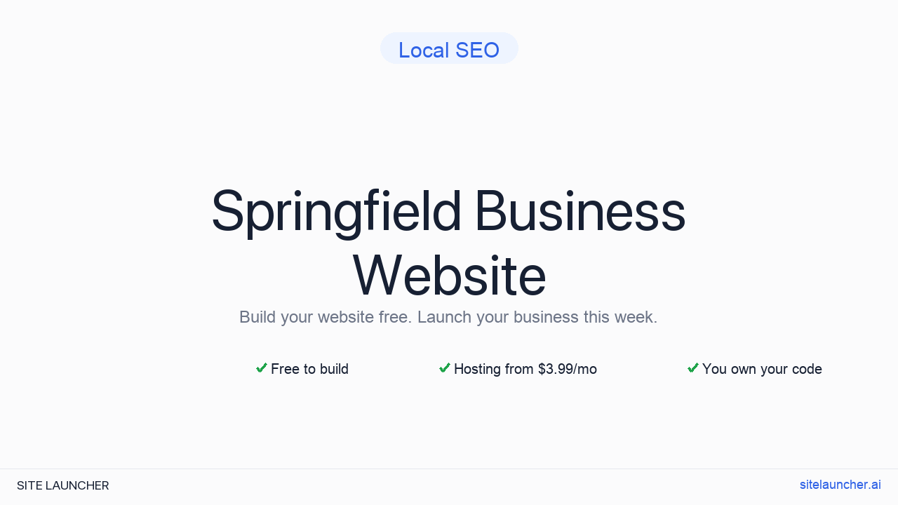 How to Build a Website for Your Springfield Business (Free and Fast)