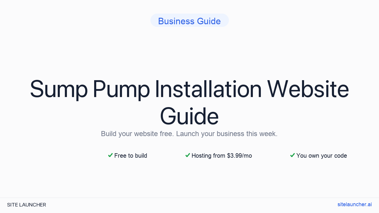 How to Build a Website for Your Sump Pump Installation (Free, Fast, and Professional)