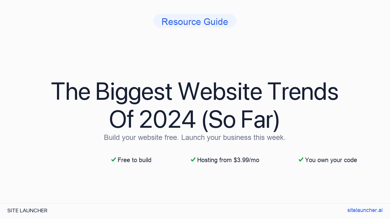 The Biggest Website Trends Of 2024 (So Far)