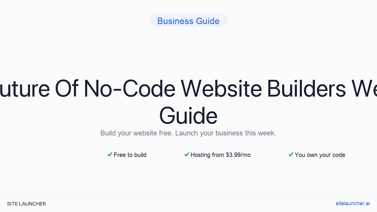 The Future Of No-Code Website Builders