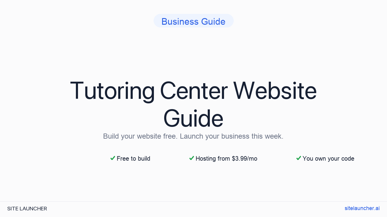 How to Build a Website for Your Tutoring Center (Free, Fast, and Professional)