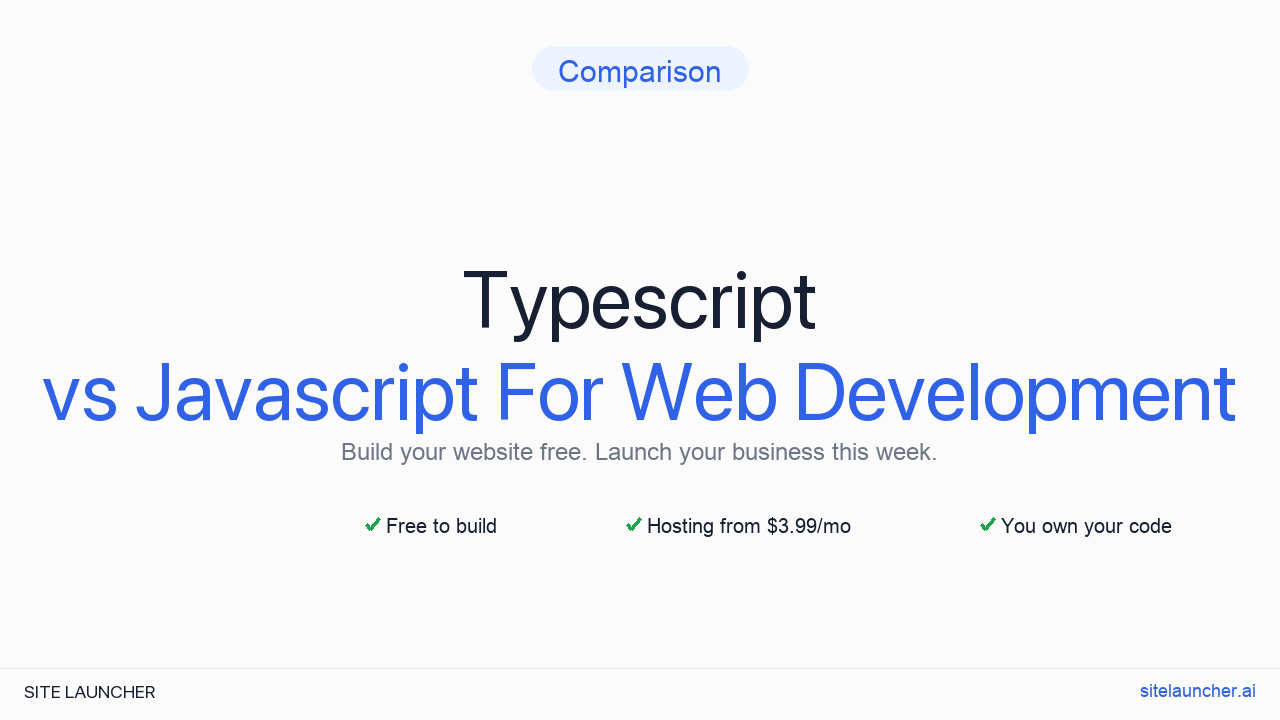 TypeScript vs JavaScript for web development