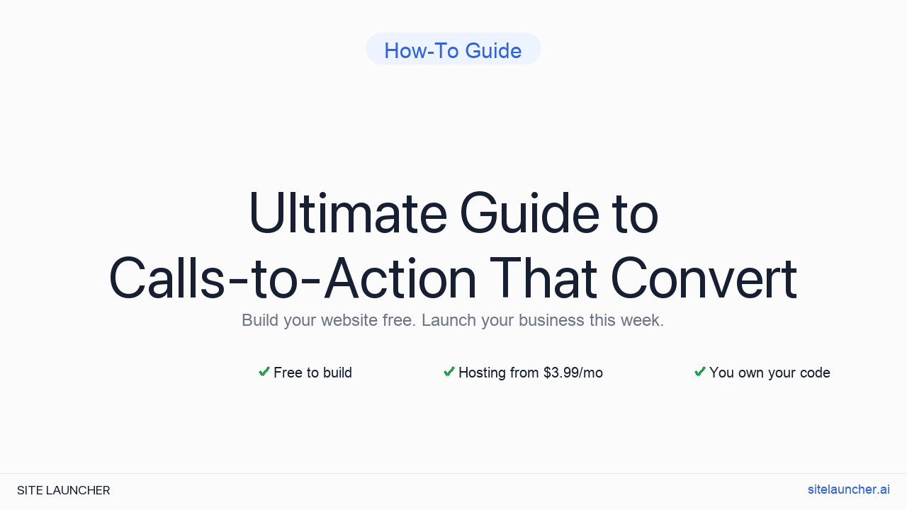 Ultimate Guide to Calls-to-Action That Convert