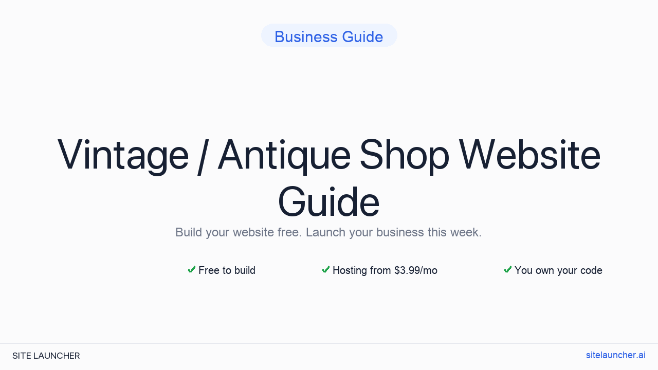 How to Build a Website for Your Vintage / Antique Shop (Free, Fast, and Professional)