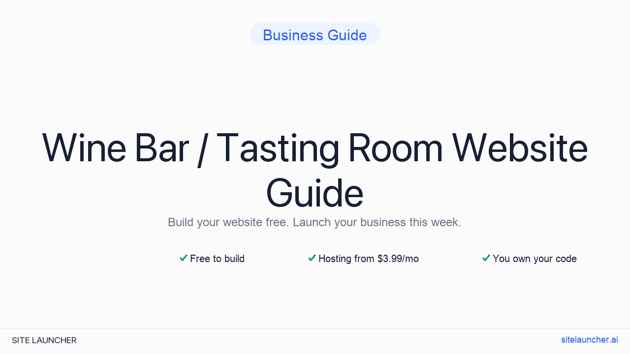 How to Build a Website for Your Wine Bar / Tasting Room (Free, Fast, and Professional)